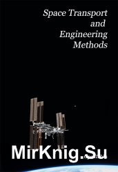 Space Transport and Engineering Method