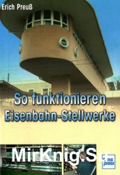 So Funktionieren Eisenbahn-Stellwerke