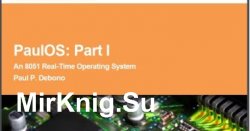 PaulOS: An 8051 Real-Time Operating System