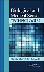 Biological and Medical Sensor Technologies