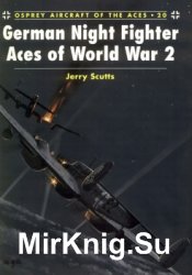 Osprey Aircraft of the Aces 20 - German Night Fighter Aces of World War 2