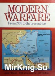 Modern Warfare: From 1939 to the Present Day