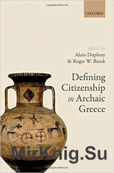 Defining Citizenship in Archaic Greece