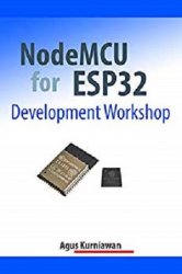 NodeMCU for ESP32 Development Workshop