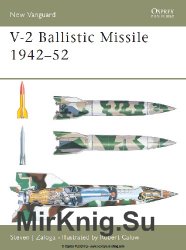 V-2 Ballistic Missile 1942-52 (Osprey New Vanguard 82)