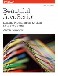 Beautiful jvascript: Leading Programmers Explain How They Think