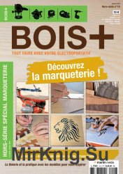 Bois+ Hors-Serie 12