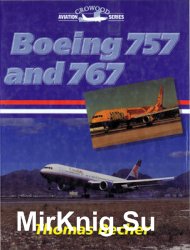 Boeing 757 and 767 (Crowood Aviation Series)