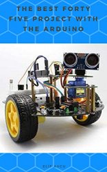 The Best Forty Five Project with the Arduino