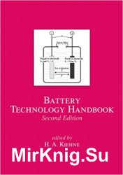 Battery Technology Handbook, Second Edition