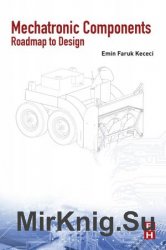 Mechatronic Components: Roadmap to Design