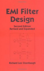 EMI Filter Design, Second Edition, Revised And Expanded