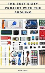 The Best Sixty Project With The Arduino