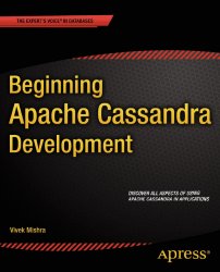 Beginning Apache Cassandra Development