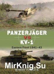 Osprey Duel 46 - Panzerjager vs KV-1: Eastern Front 194143