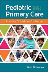 Pediatric Primary Care: Practice Guidelines for Nurses, 4th Edition