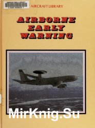 The Military Aircraft Library - Airborne Early Warning