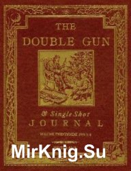 The Double Gun Journal - Winter 2018