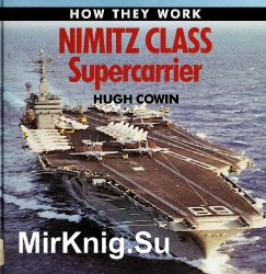 Nimitz Class Supercarrier (How They Work)