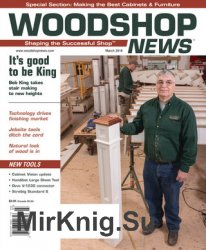 Woodshop News - March 2018