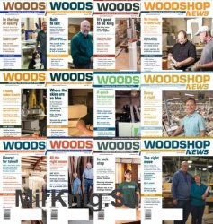 Woodshop News - 2018 Full Year Issues Collection