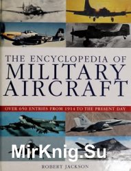 The Encyclopedia of Military Aircraft