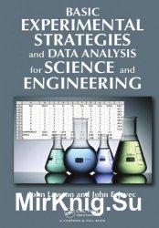 Basic Experimental Strategies and Data Analysis for Science and Engineering