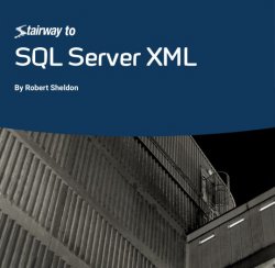 Stairway to SQL Server XML