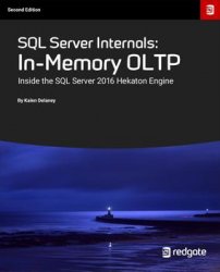 SQL Server Internals: In-Memory OLTP