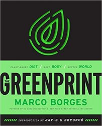 The Greenprint: Plant-Based Diet, Best Body, Better World