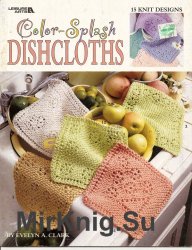 Color-Splash Dishcloths: 15 Knit Designs