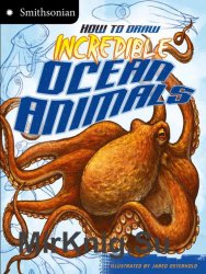 How to Draw Incredible Ocean Animals