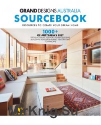 Grand Designs Australia Sourcebook 2018
