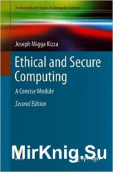 Ethical and Secure Computing: A Concise Module, 2nd edition