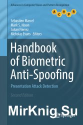 Handbook of Biometric Anti-Spoofing: Presentation Attack Detection, 2nd edition