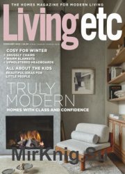 Living Etc UK - February 2019