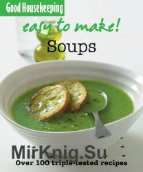 Easy to Make! Soups