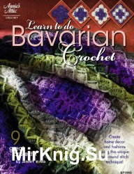 Learn to do Bavarian Crochet