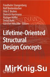 Lifetime-Oriented Structural Design Concepts