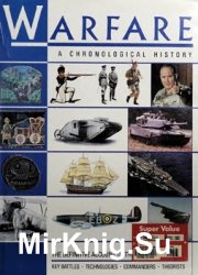 Warfare: A Chronological History