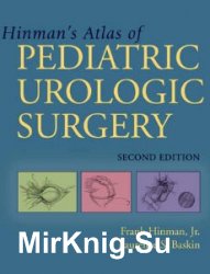 Hinman`s Atlas Of Pediatric Urologic Surgery