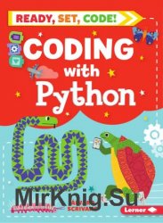 Coding With Python (Ready, Set, Code!)