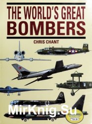 The World's Great Bombers