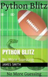 Python Blitz: No More Guessing