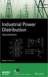 Industrial Power Distribution (IEEE Press Series on Power Engineering)
