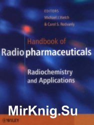 Handbook of Radiopharmaceuticals: Radiochemistry and Applications