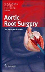 Aortic Root Surgery: The Biological Solution