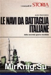 Le Navi da Battaglia Italiane nella seconda guerra mondaile