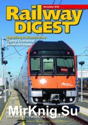 Railway Digest - November 2018