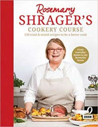 Rosemary Shragers Cookery Course